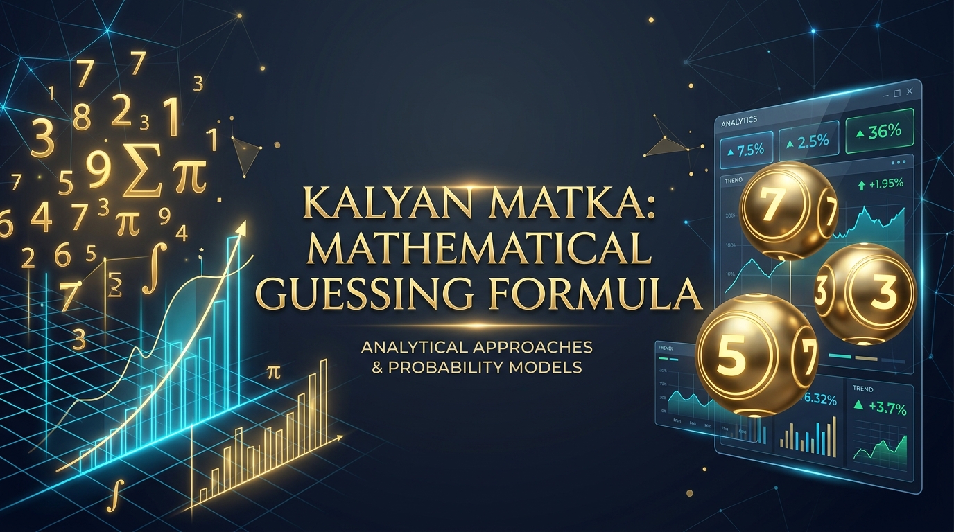 Kalyan Matka Guessing Formula & Daily Tricks 2026